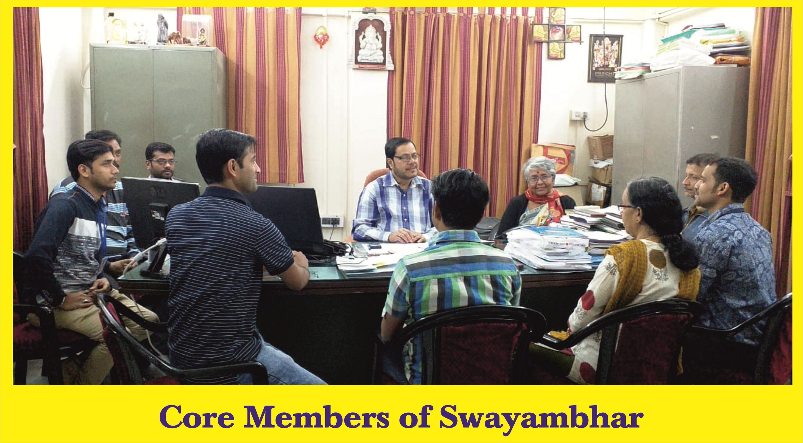 Core members of swayambhar